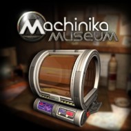 Machinika Museum 1.0.30
