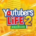 Youtubers Life 2 1.3.1.024