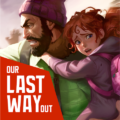 Our Last Way Out 1.0.3