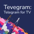 Tevegram : Telegram for TV 3.1.0
