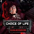 Choice of Life: Samosbor 1.02