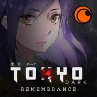 Crunchyroll: Tokyo Dark 1.0.2